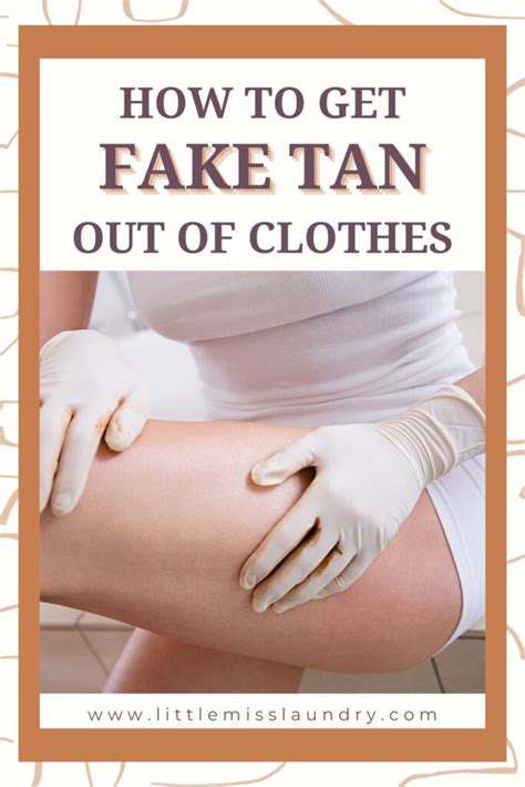 how to get fake tan out of clothes|how to remove gradual tan.